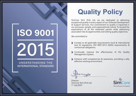 The ISO 9001:2015 quality policy certificate for SimCore Tech (Pvt) Ltd. Read it in full on the quality policy page.