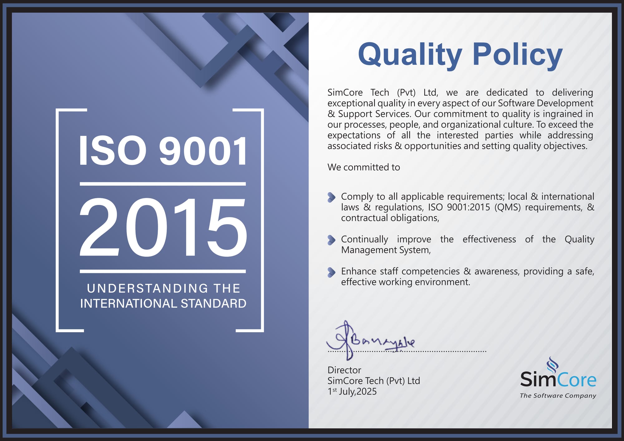 ISO 9001:2015 quality policy certificate for SimCore Tech (Pvt) Ltd, signed by the Director on 1 July 2025. The full wording follows.